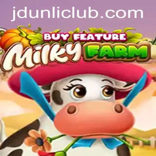 Exploring MilkyFarmBuyFeature in JD Unli Casino