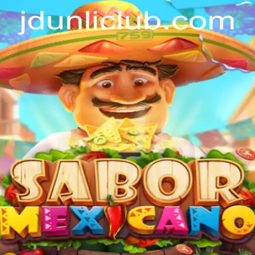 Discover the Exciting World of SaborMexicano through JD Unli Casino